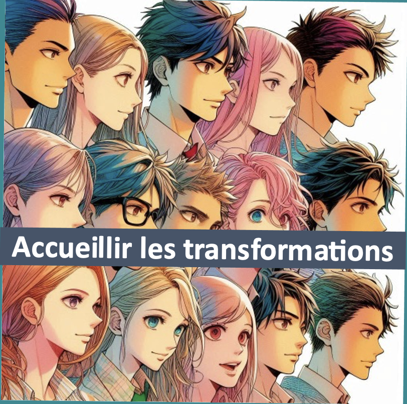 Accueillir les changements